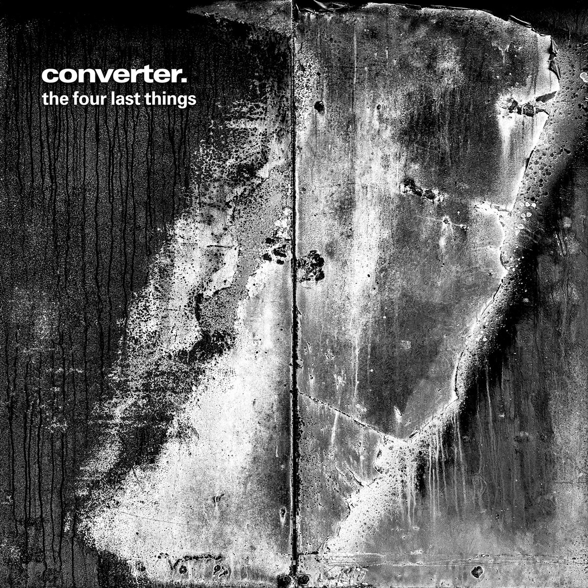 Converter, “The Four Last Things”