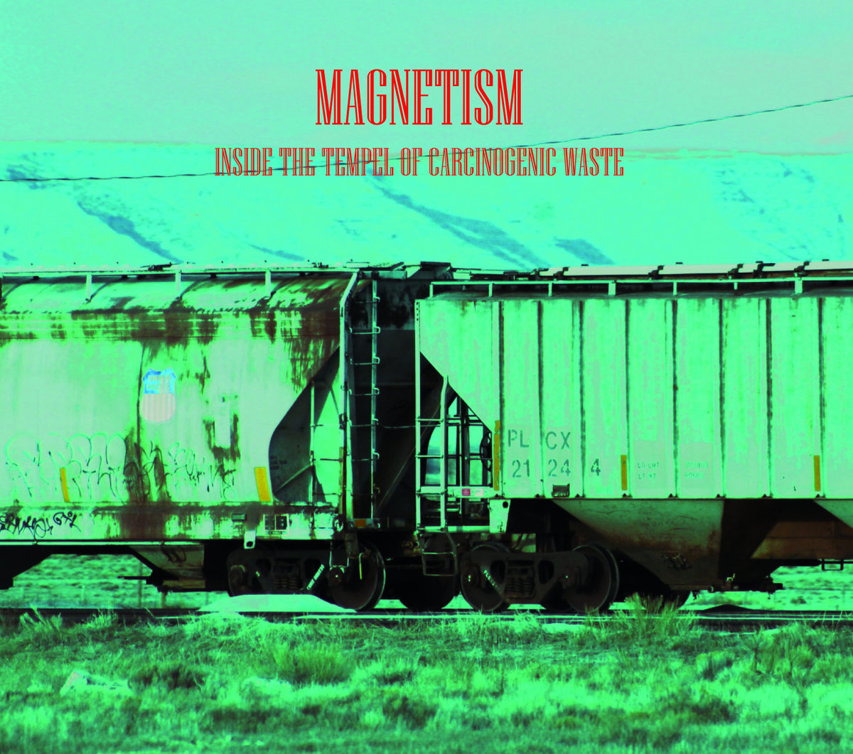 Magnetism, “Inside The Temple Of Carcinogenic Waste”