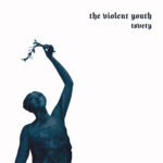 The Violent Youth, “tsvety”