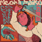 Mecha Maiko, “Nervous System”