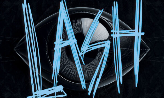 DEAD LIGHTS, “LASH”