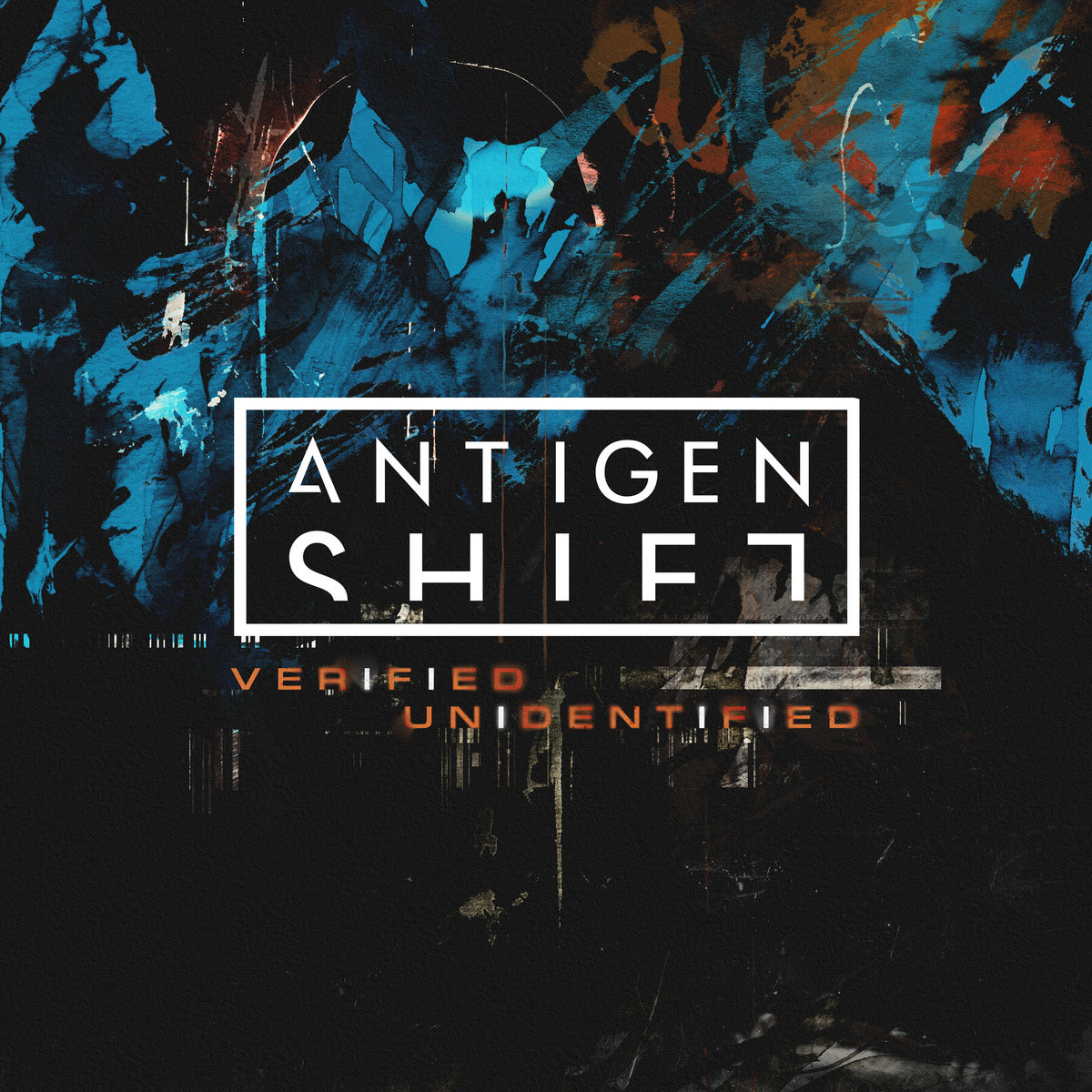 Antigen Shift, “Verified Unidentified”